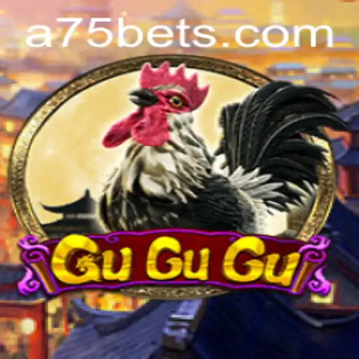 Exploring the Enchanting World of GuGuGu: A75 the Ultimate Adventure