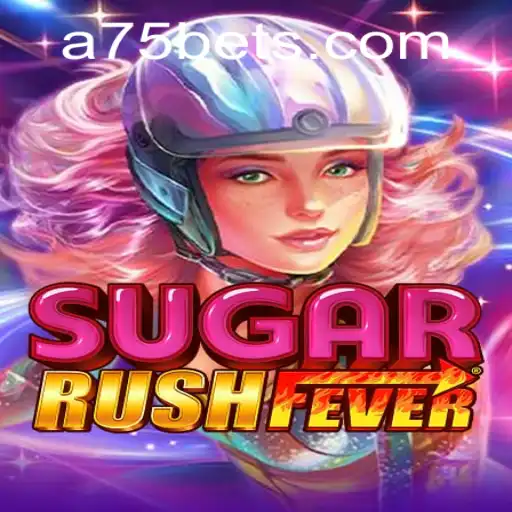 Dive into the World of SugarRushFever A75